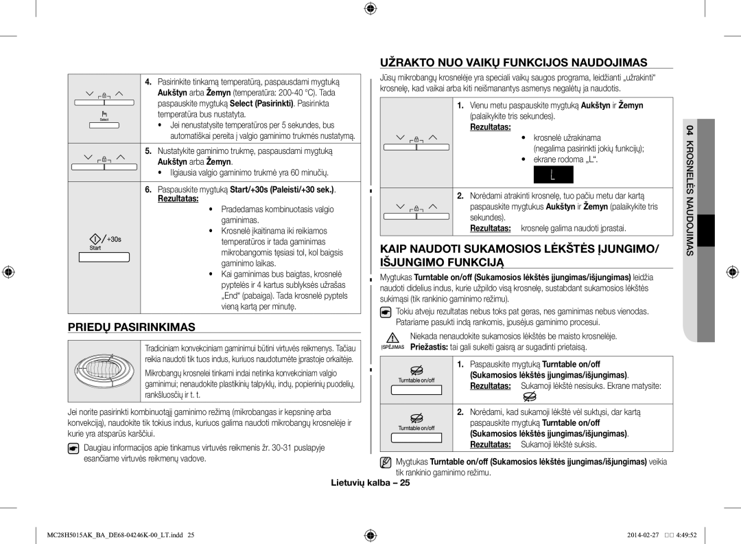 Samsung MC28H5015AK/BA manual Užrakto nuo vaikų funkcijos naudojimas, Kaip naudoti sukamosios lėkštės įjungimo 