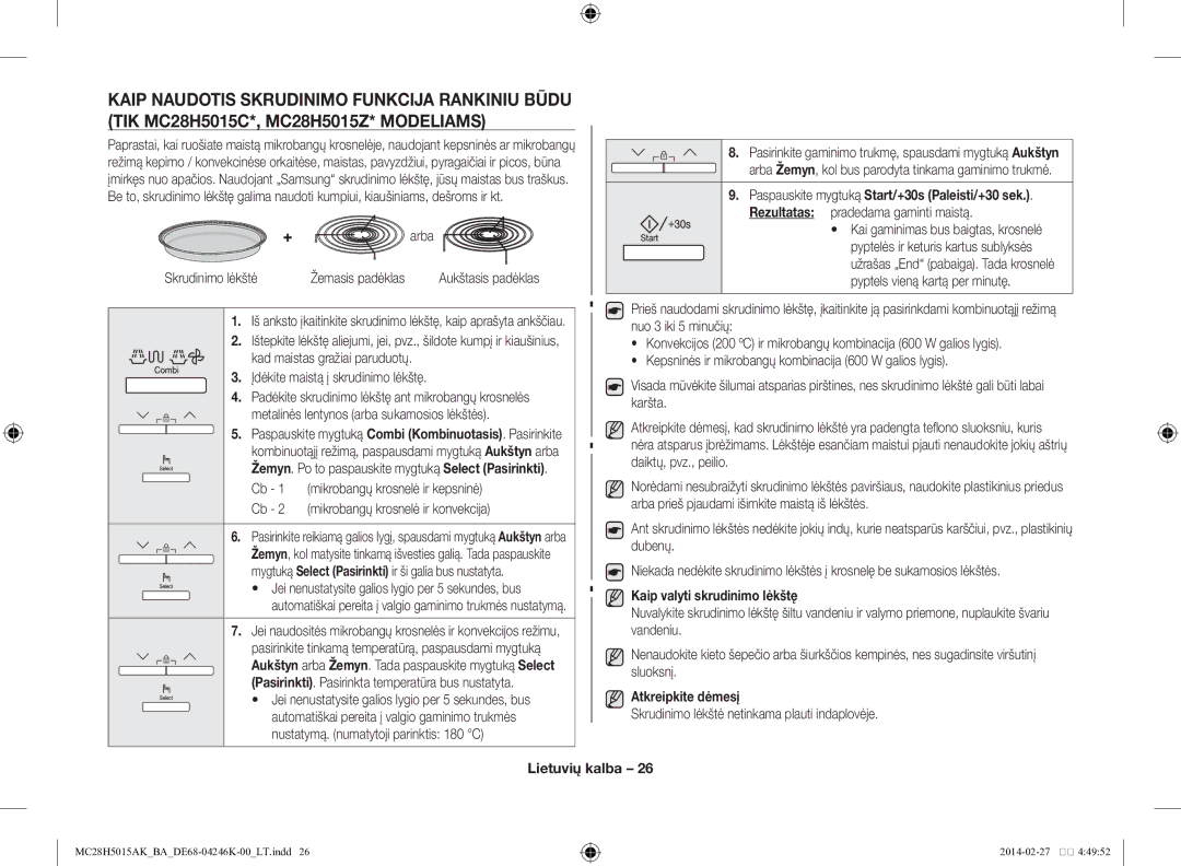 Samsung MC28H5015AK/BA manual Arba Skrudinimo lėkštė Žemasis padėklas, Kaip valyti skrudinimo lėkštę, Atkreipkite dėmesį 