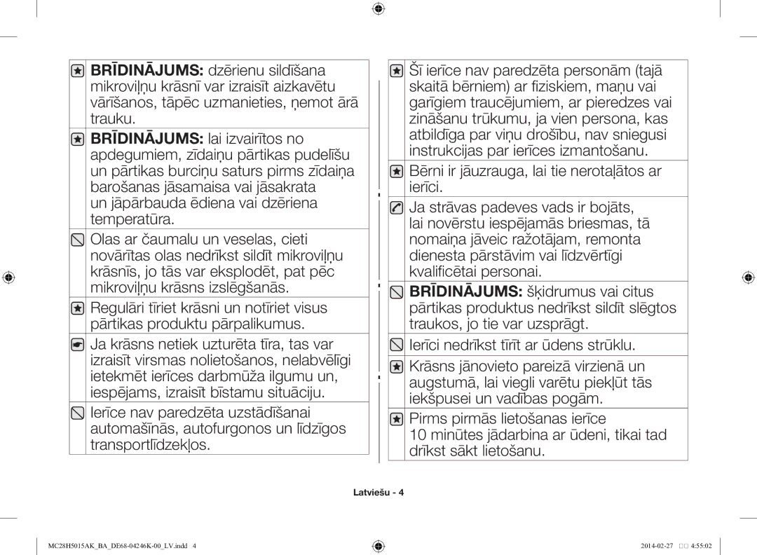 Samsung MC28H5015AK/BA manual Un jāpārbauda ēdiena vai dzēriena temperatūra 