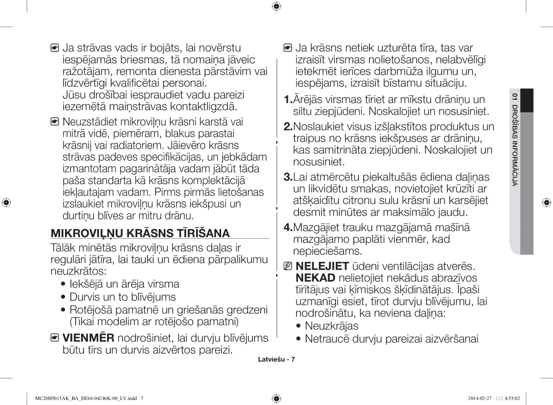 Samsung MC28H5015AK/BA manual Iezemētā maiņstrāvas kontaktligzdā, Neuzstādiet mikroviļņu krāsni karstā vai, Nosusiniet 