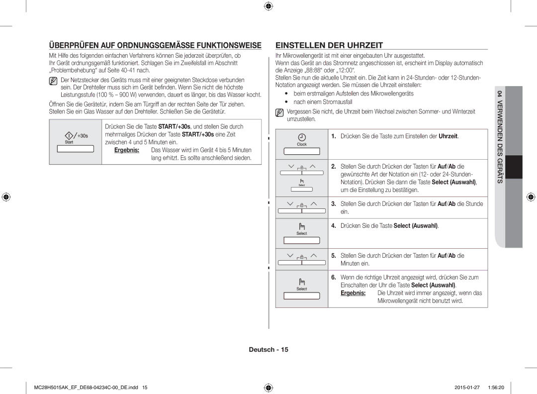 Samsung MC28H5015AK/EF manual Einstellen DER Uhrzeit, Überprüfen AUF Ordnungsgemässe Funktionsweise, Verwenden DES Geräts 