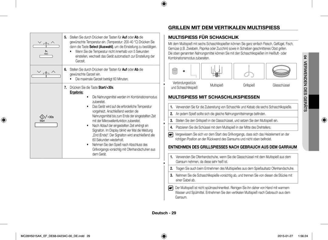 Samsung MC28H5015AW/EF manual Grillen MIT DEM Vertikalen Multispiess, Multispiess FÜR Schaschlik, Multispieß Grillspieß 