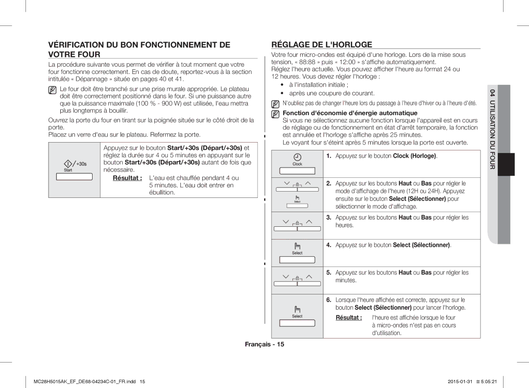 Samsung MC28H5015AW/EF manual Vérification DU BON Fonctionnement DE Votre Four, Réglage DE Lhorloge, 04UTILISATION DU Four 