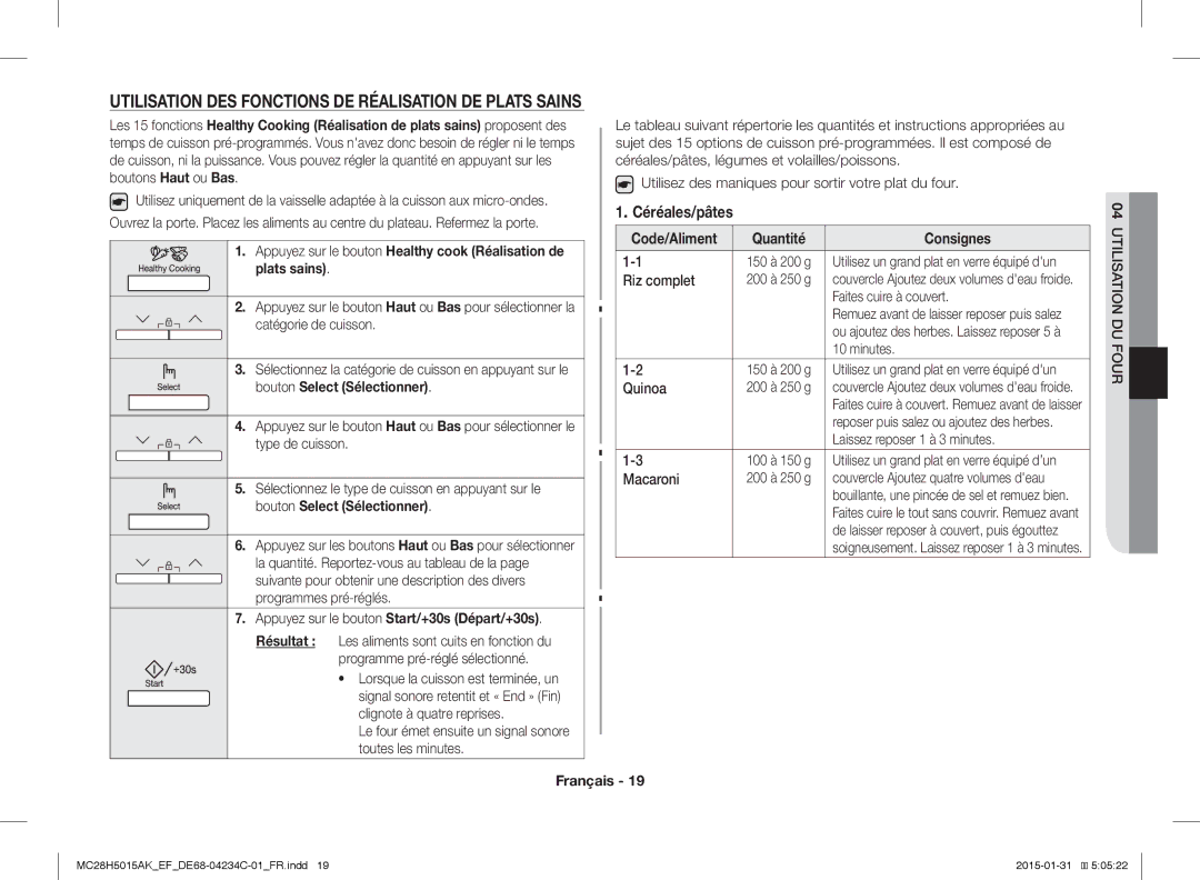 Samsung MC28H5015AK/EF, MC28H5015AK/EG manual Utilisation DES Fonctions DE Réalisation DE Plats Sains, Céréales/pâtes 