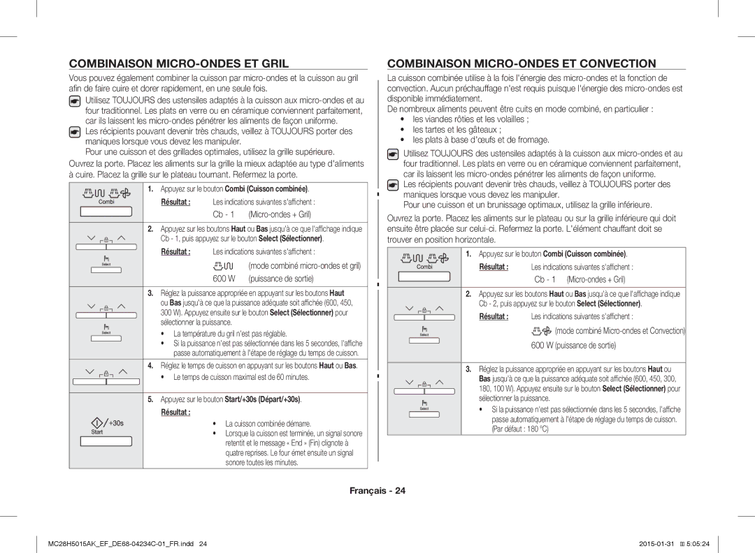Samsung MC28H5015AK/EG Combinaison MICRO-ONDES ET Gril, Combinaison MICRO-ONDES ET Convection, Cb 1 Micro-ondes + Gril 