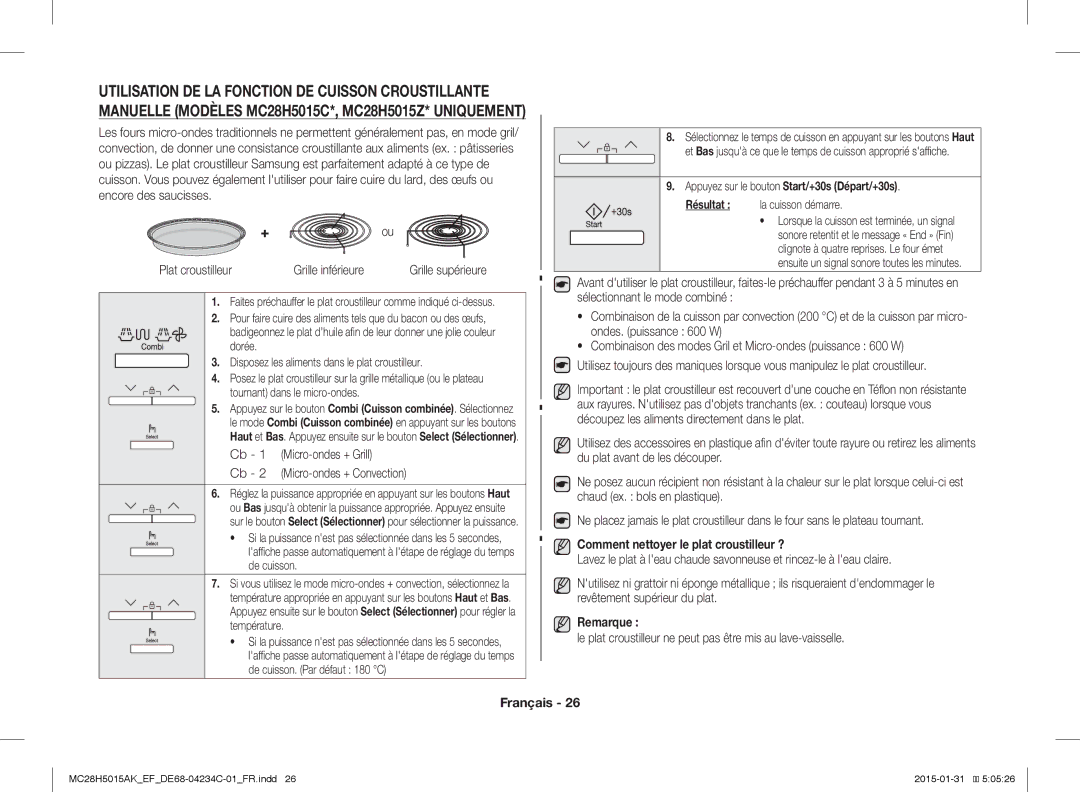 Samsung MC28H5015CK/EF Cb 1 Micro-ondes + Grill Cb 2 Micro-ondes + Convection, Comment nettoyer le plat croustilleur ? 