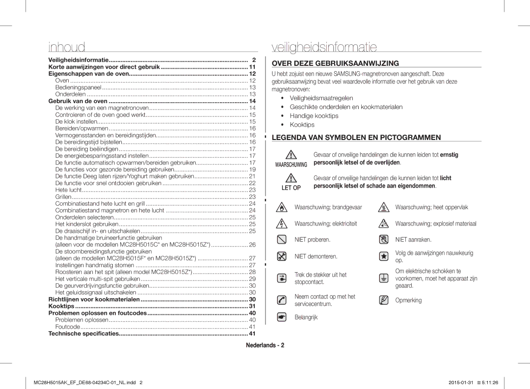 Samsung MC28H5015AS/EN, MC28H5015AK/EG manual Veiligheidsinformatie, Over Deze Gebruiksaanwijzing, Let Op, Nederlands 