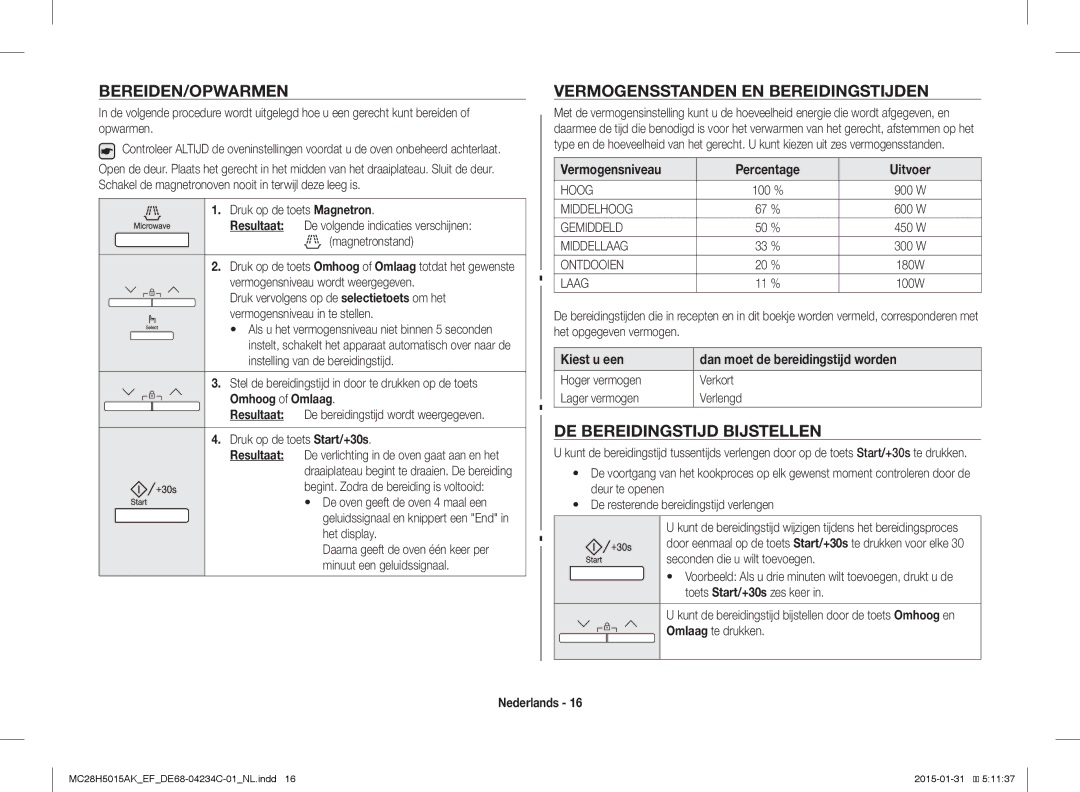 Samsung MC28H5015AK/EG manual Bereiden/Opwarmen, Vermogensstanden EN Bereidingstijden, DE Bereidingstijd Bijstellen 