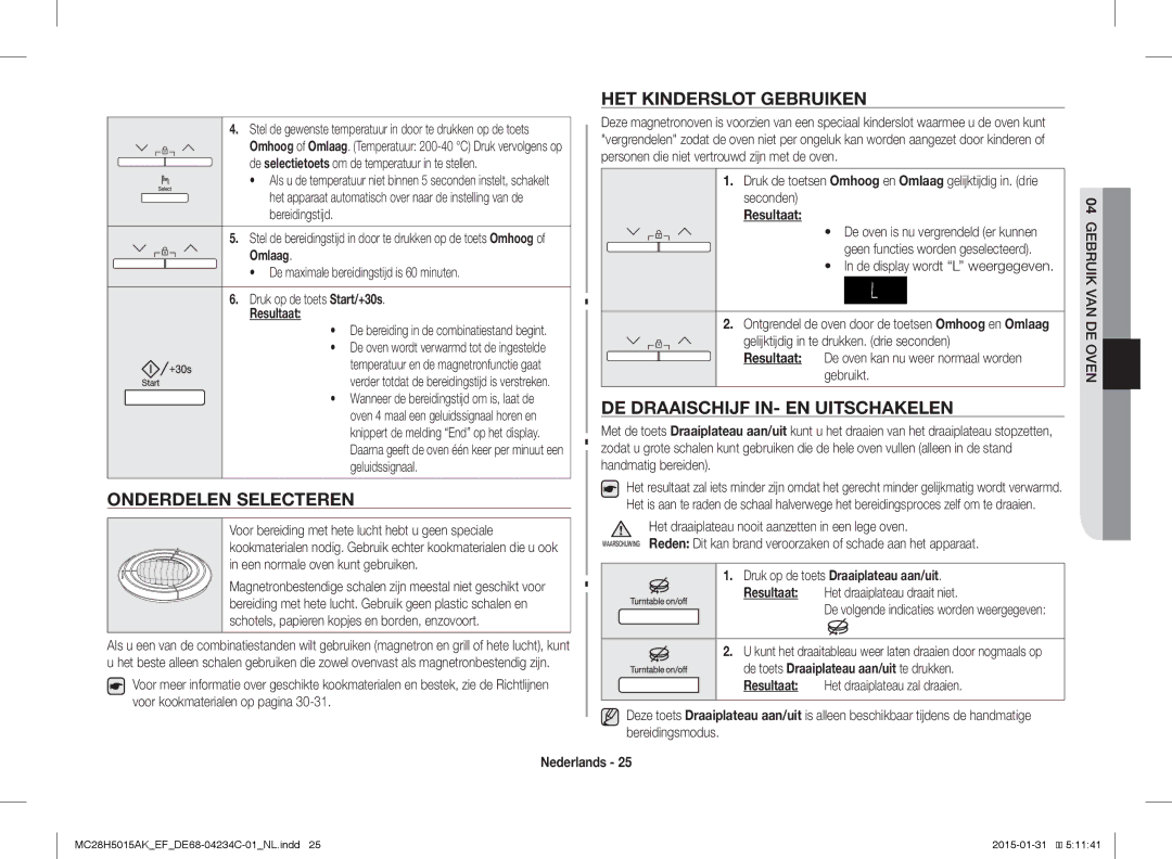 Samsung MC28H5015AW/EF, MC28H5015AK/EG Onderdelen Selecteren, HET Kinderslot Gebruiken, DE Draaischijf IN- EN Uitschakelen 