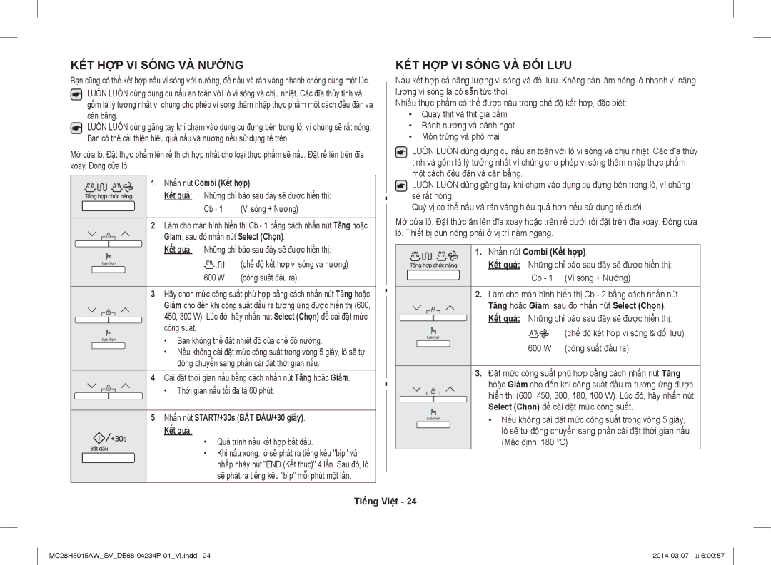 Samsung MC28H5015AK/SV manual KẾT HỢP VI Sóng VÀ Nướng KẾT HỢP VI Sóng VÀ ĐỐI LƯU, Nhấn nút Combi Kết hợp 