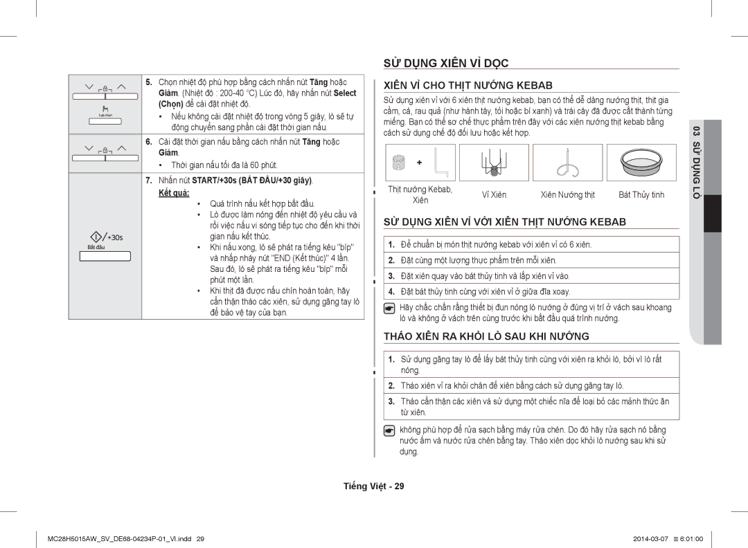 Samsung MC28H5015AK/SV manual SỬ Dụng Xiên VỈ DỌC, Xiên VỈ CHO Thịt Nướng Kebab, SỬ Dụng Xiên VỈ VỚI Xiên Thịt Nướng Kebab 