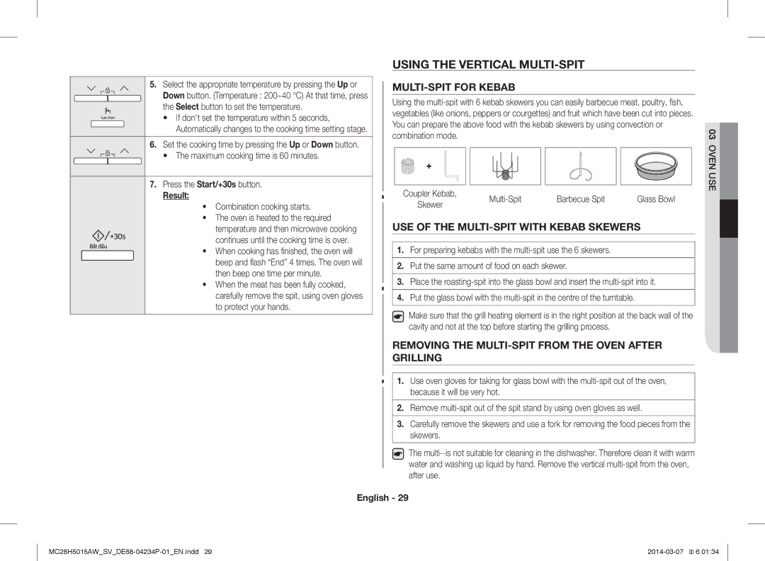 Samsung MC28H5015AK/SV manual Using the Vertical MULTI-SPIT, MULTI-SPIT for Kebab, USE of the MULTI-SPIT with Kebab Skewers 