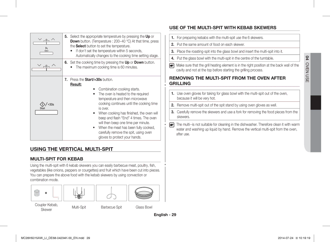 Samsung MC28H5015AW/LI manual Using the Vertical MULTI-SPIT, MULTI-SPIT for Kebab, USE of the MULTI-SPIT with Kebab Skewers 