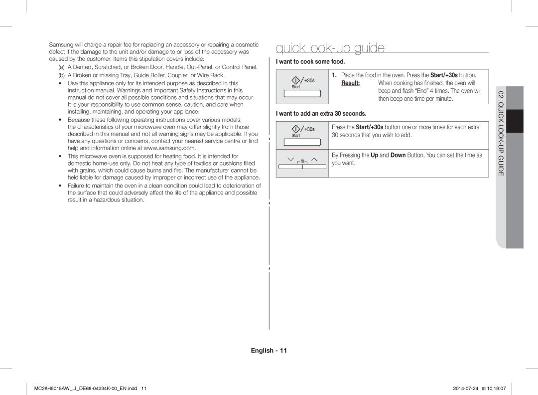 Samsung MC28H5015AW/LI manual Quick look-up guide, Want to cook some food, Want to add an extra 30 seconds 