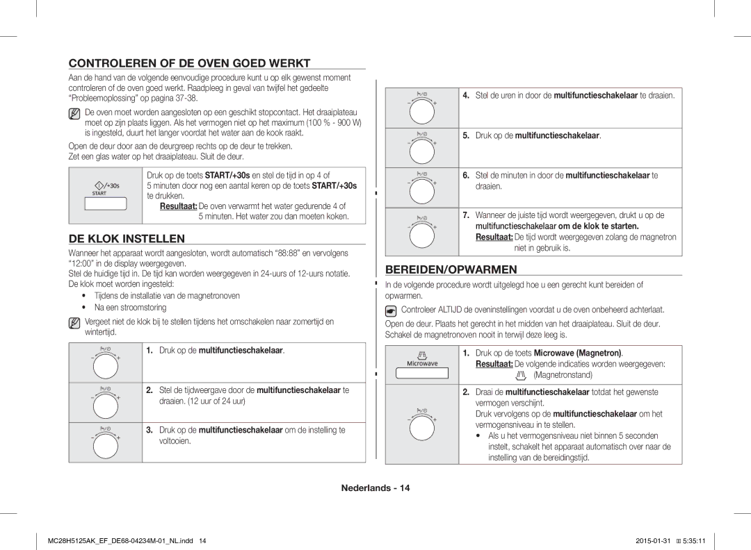 Samsung MC28H5125AK/EF, MC28H5125AW/EF manual Controleren of DE Oven Goed Werkt, DE Klok Instellen, Bereiden/Opwarmen 