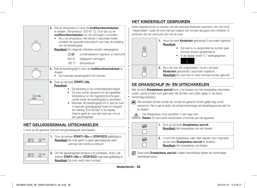 Samsung MC28H5125AK/EF manual HET Kinderslot Gebruiken, DE Draaischijf IN- EN Uitschakelen, HET Geluidssignaal Uitschakelen 