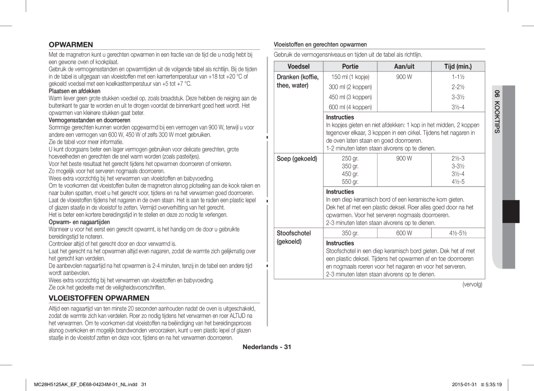 Samsung MC28H5125AW/EF, MC28H5125AK/EF manual Vloeistoffen Opwarmen 