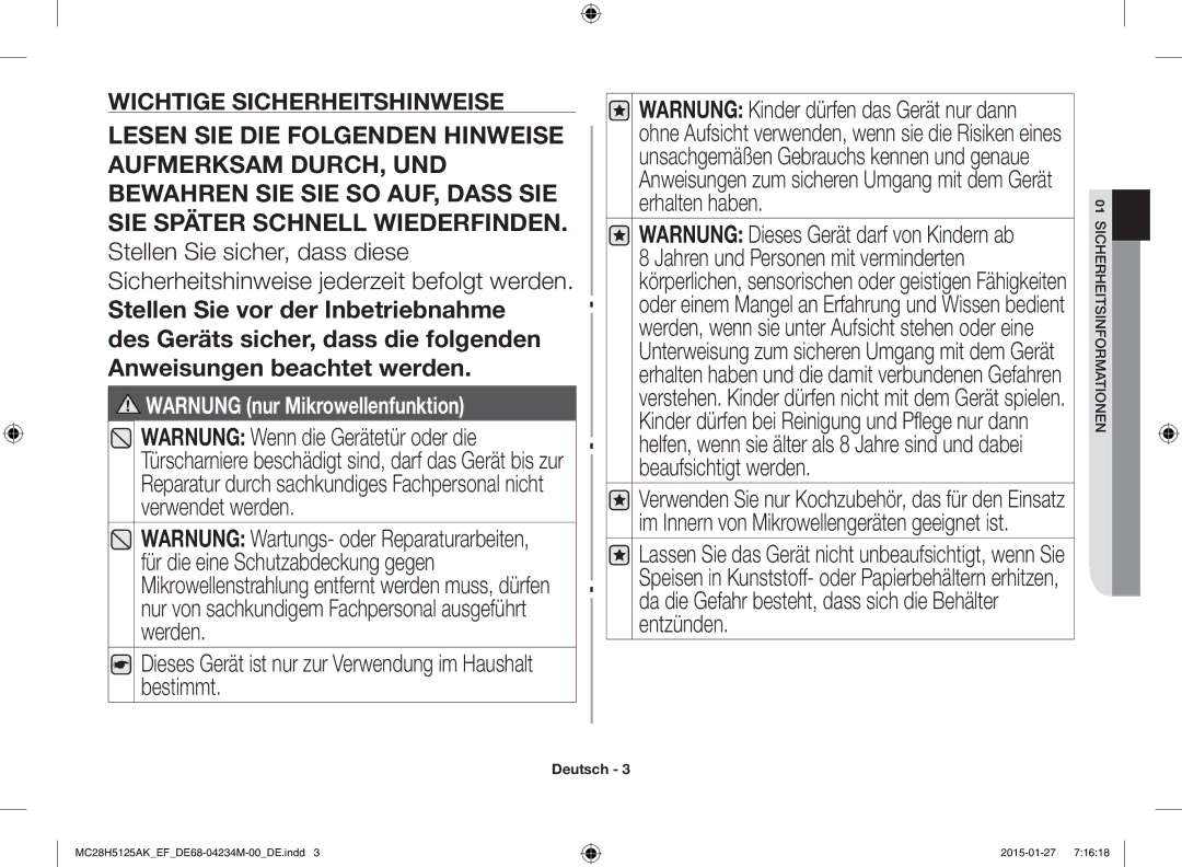 Samsung MC28H5125AW/EF manual Dieses Gerät ist nur zur Verwendung im Haushalt bestimmt, Wichtige Sicherheitshinweise 