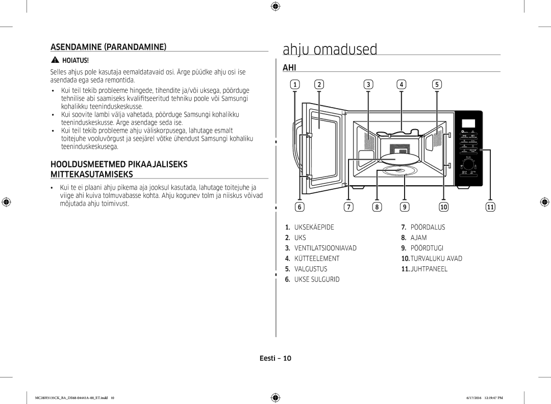 Samsung MC28H5135CK/BA manual Ahju omadused, Asendamine Parandamine, Hooldusmeetmed Pikaajaliseks Mittekasutamiseks, Ahi 