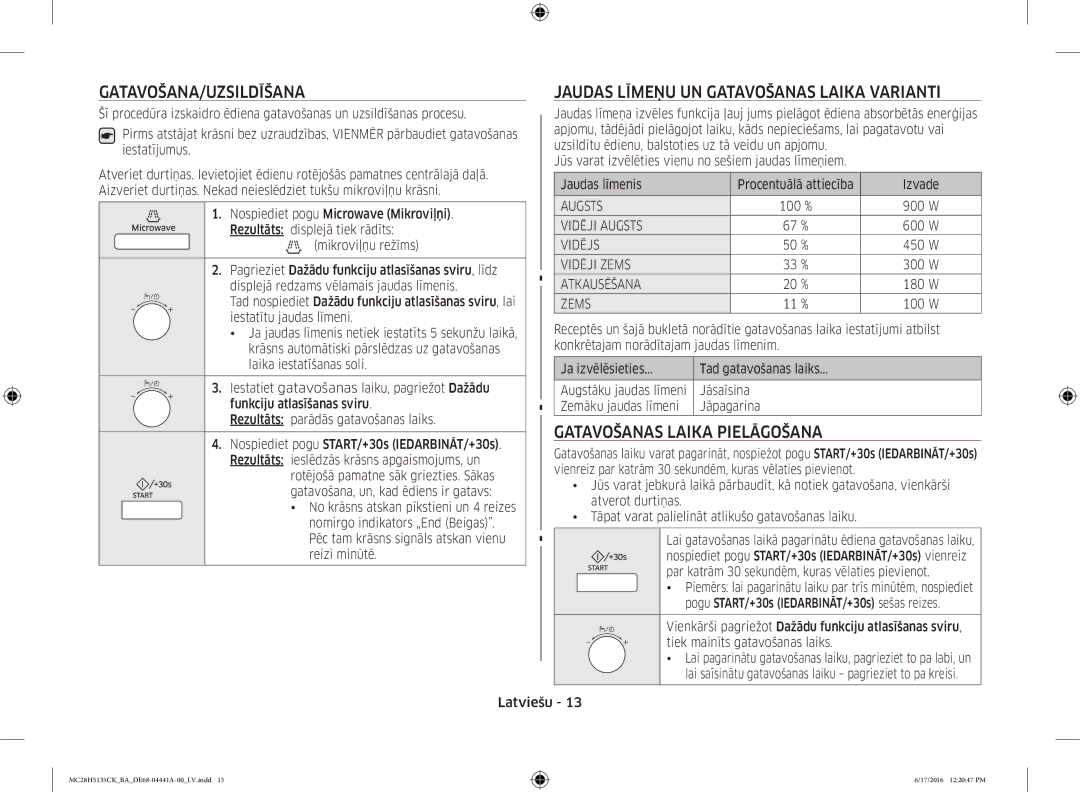 Samsung MC28H5135CK/BA Gatavošana/Uzsildīšana, Jaudas Līmeņu UN Gatavošanas Laika Varianti, Gatavošanas Laika Pielāgošana 