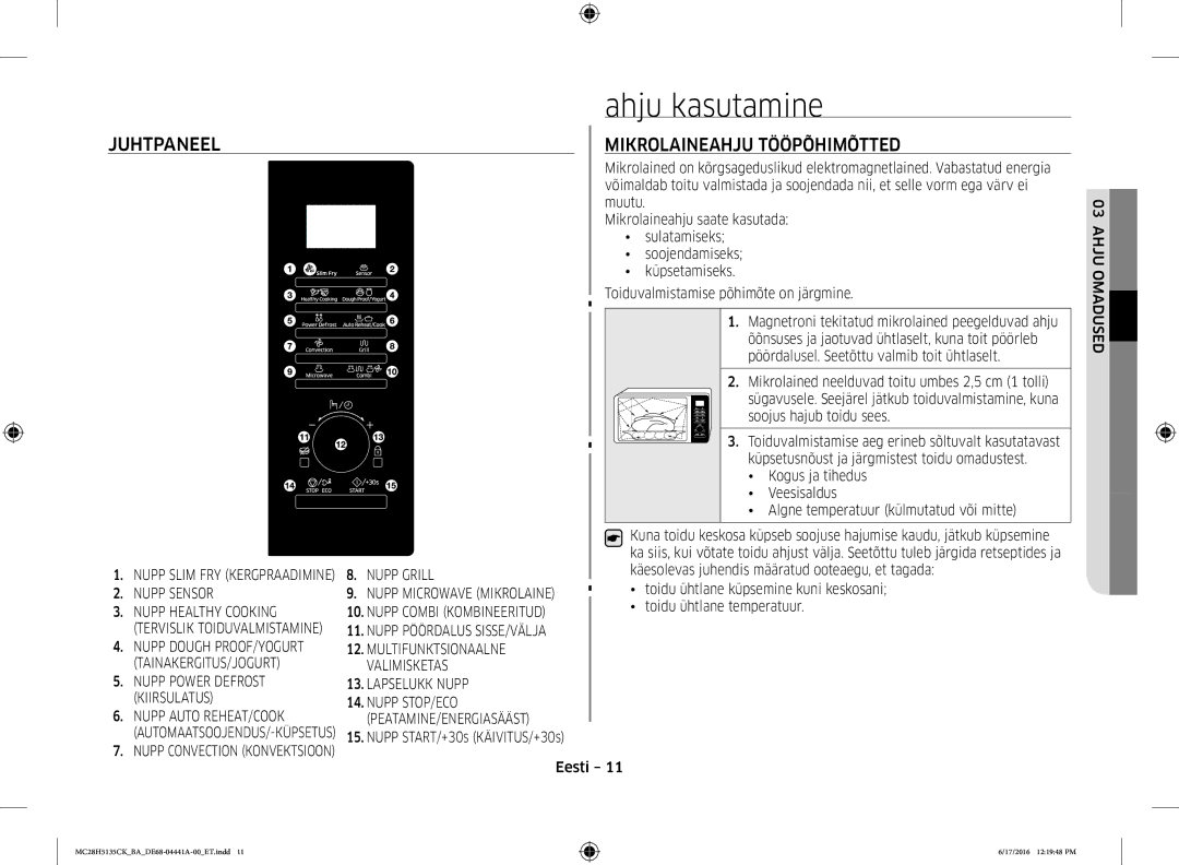 Samsung MC28H5135CK/BA manual Ahju kasutamine, Juhtpaneel Mikrolaineahju Tööpõhimõtted 