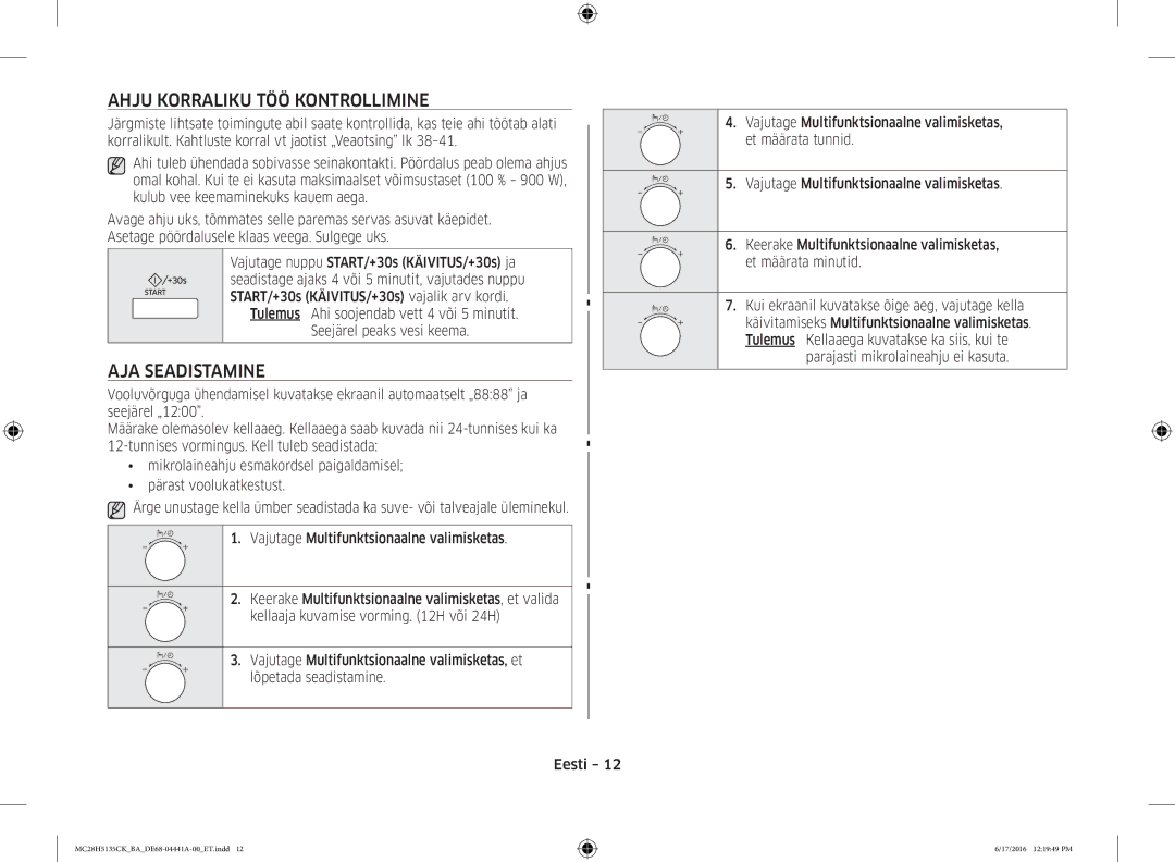 Samsung MC28H5135CK/BA manual Ahju Korraliku TÖÖ Kontrollimine, AJA Seadistamine, Parajasti mikrolaineahju ei kasuta 