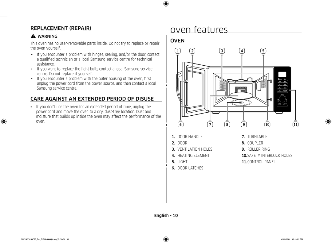 Samsung MC28H5135CK/BA manual Oven features, Replacement Repair, Care Against AN Extended Period of Disuse 