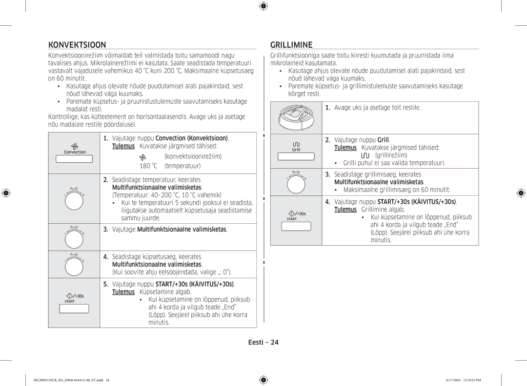 Samsung MC28H5135CK/BA manual Konvektsioon, Grillimine, Kui soovite ahju eelsoojendada, valige „ 