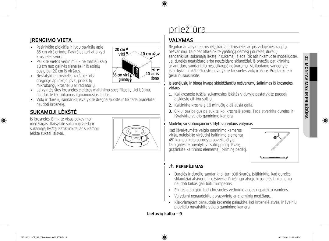 Samsung MC28H5135CK/BA manual Priežiūra, Įrengimo Vieta, Sukamoji Lėkštė, Valymas, Perspėjimas 