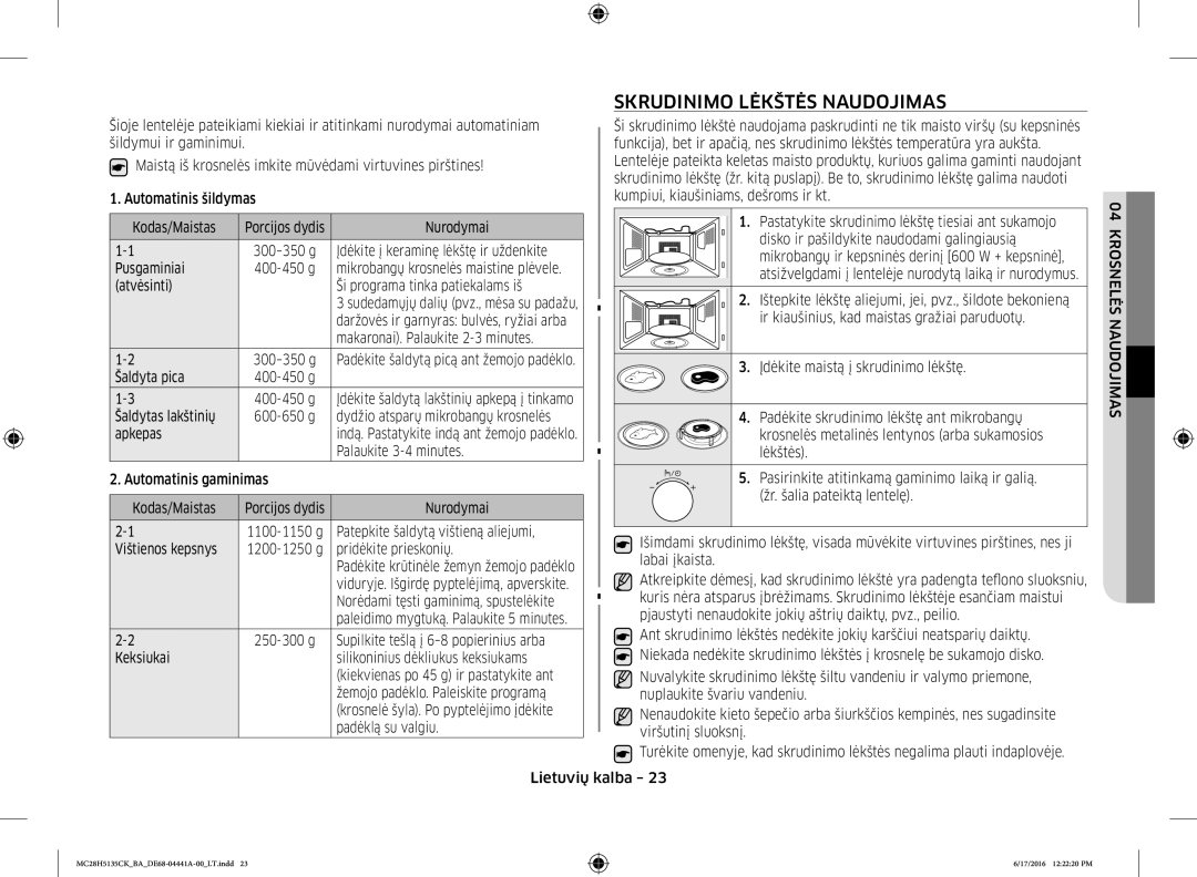 Samsung MC28H5135CK/BA manual Skrudinimo Lėkštės Naudojimas 