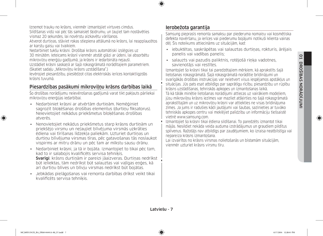 Samsung MC28H5135CK/BA manual Piesardzības pasākumi mikroviļņu krāsns darbības laikā 