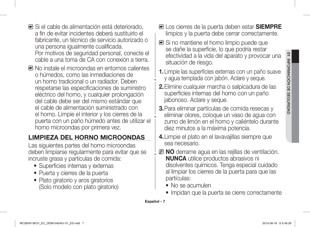 Samsung MC28H5135CK/EC manual Limpie el plato en el lavavajillas siempre que sea necesario, No se acumulen 