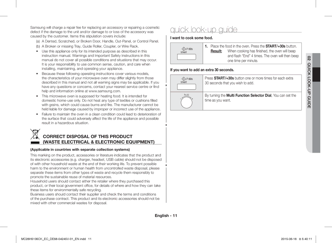 Samsung MC28H5135CK/EC manual Quick look-up guide, Want to cook some food, If you want to add an extra 30 seconds 