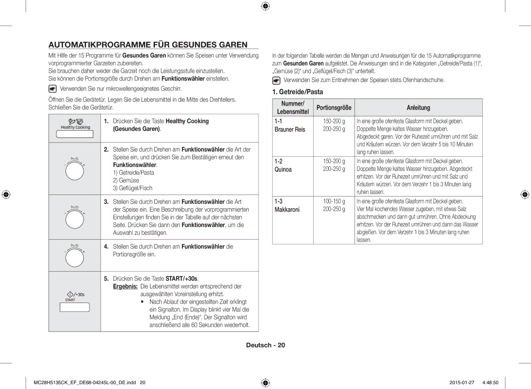 Samsung MC28H5135CK/EF manual Automatikprogramme FÜR Gesundes Garen, Getreide/Pasta 