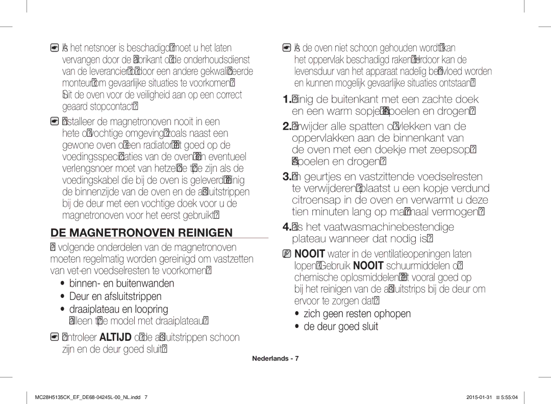 Samsung MC28H5135CK/EF manual Oppervlakken aan de binnenkant van, De oven met een doekje met zeepsop, Afspoelen en drogen 