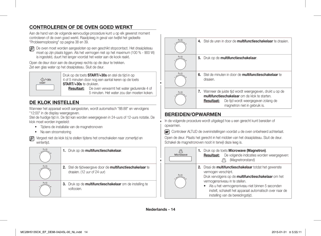 Samsung MC28H5135CK/EF manual Controleren of DE Oven Goed Werkt, DE Klok Instellen, Bereiden/Opwarmen 