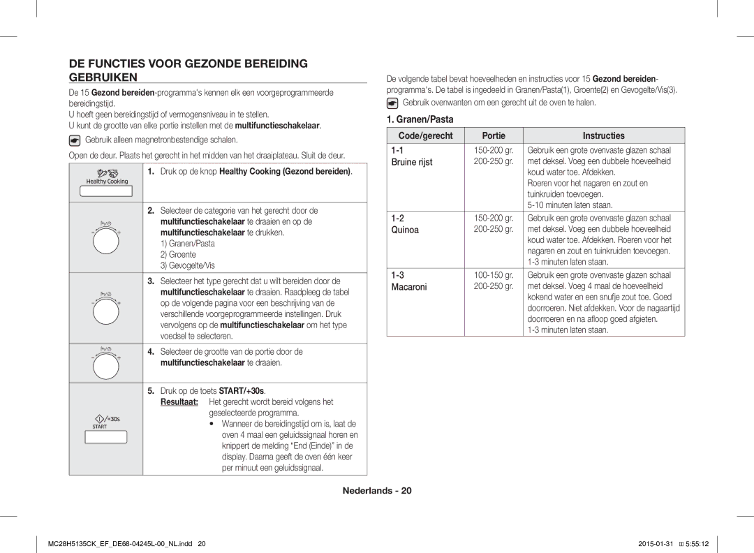 Samsung MC28H5135CK/EF manual DE Functies Voor Gezonde Bereiding Gebruiken, Granen/Pasta, Code/gerecht Portie Instructies 