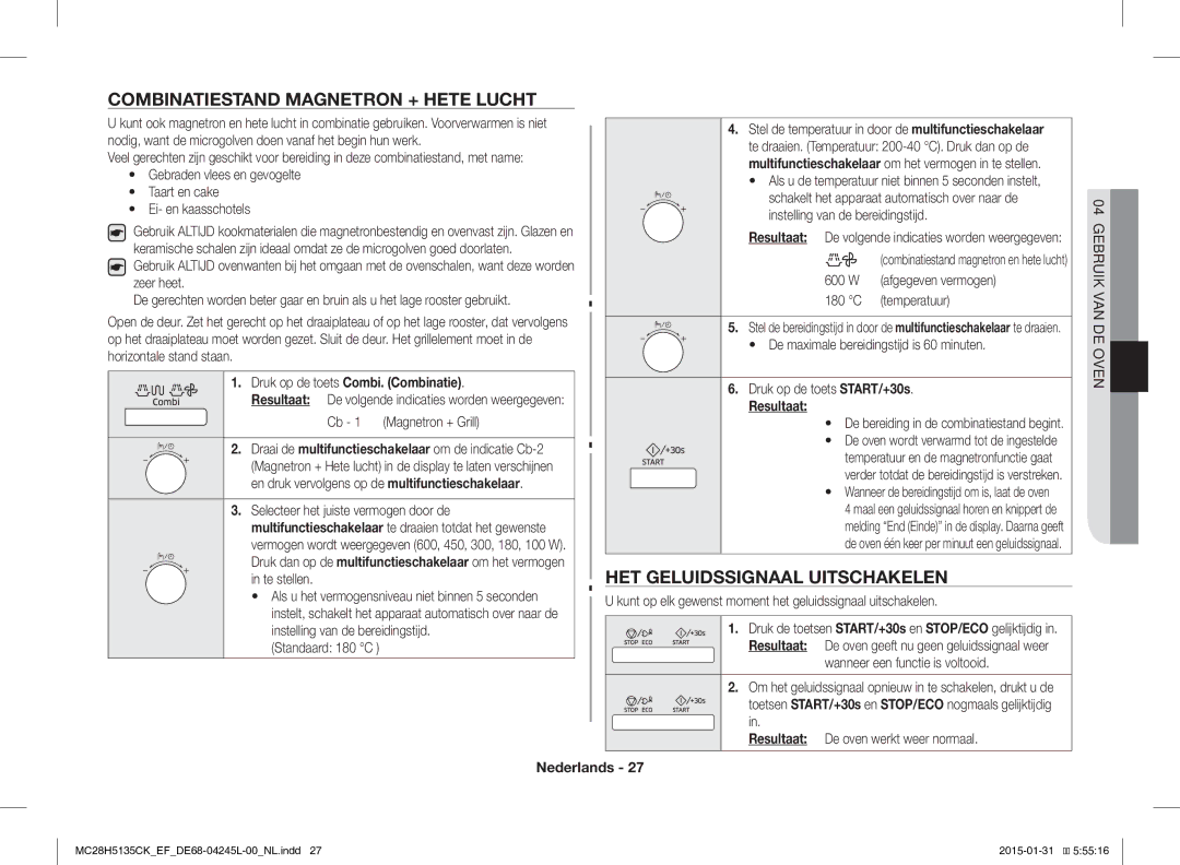 Samsung MC28H5135CK/EF manual Combinatiestand Magnetron + Hete Lucht, HET Geluidssignaal Uitschakelen 