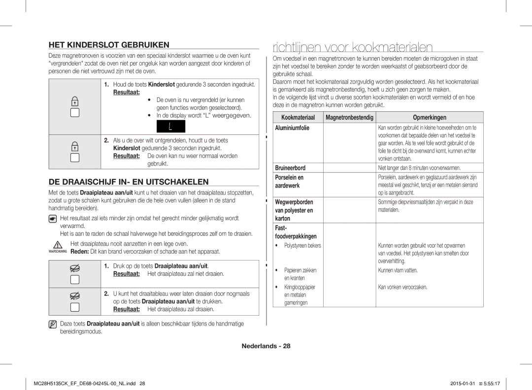 Samsung MC28H5135CK/EF manual Richtlijnen voor kookmaterialen, HET Kinderslot Gebruiken, DE Draaischijf IN- EN Uitschakelen 