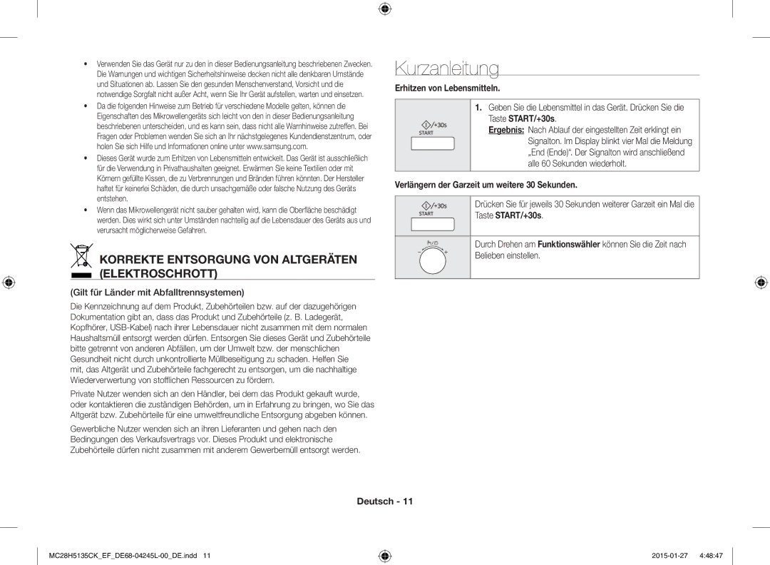 Samsung MC28H5135CK/EF manual Kurzanleitung, Korrekte Entsorgung VON Altgeräten Elektroschrott, Erhitzen von Lebensmitteln 