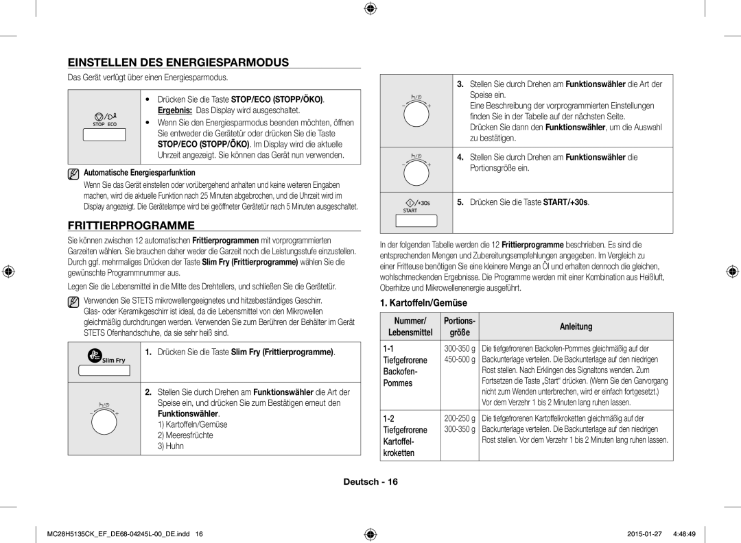 Samsung MC28H5135CK/EF manual Einstellen DES Energiesparmodus, Frittierprogramme, Kartoffeln/Gemüse 