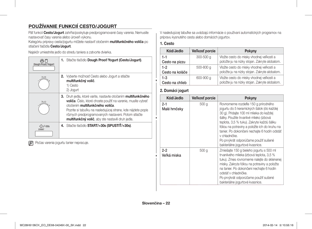 Samsung MC28H5135CK/EO manual Používanie Funkcií CESTO/JOGURT, Cesto, Domáci jogurt 