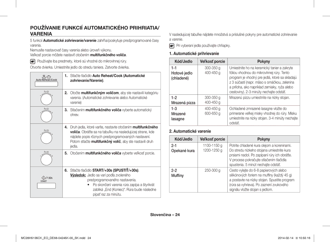 Samsung MC28H5135CK/EO Používanie Funkcií Automatického PRIHRIATIA/ Varenia, Automatické prihrievanie, Automatické varenie 