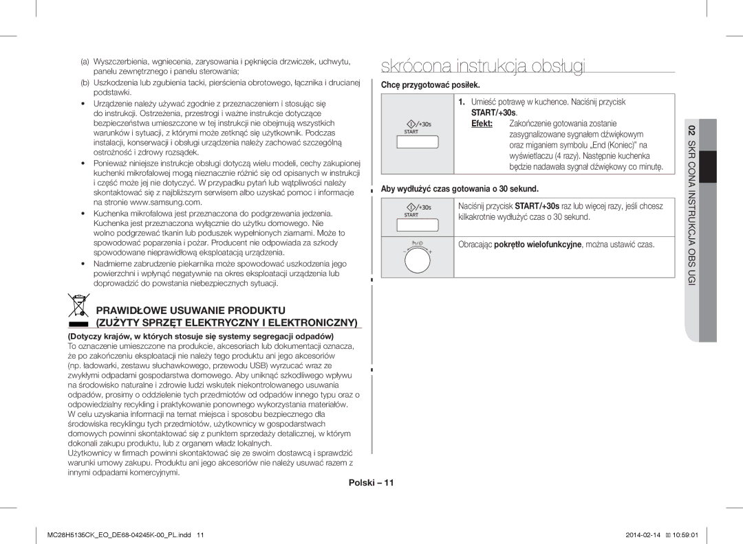 Samsung MC28H5135CK/EO Skrócona instrukcja obsługi, Chcę przygotować posiłek, Aby wydłużyć czas gotowania o 30 sekund 