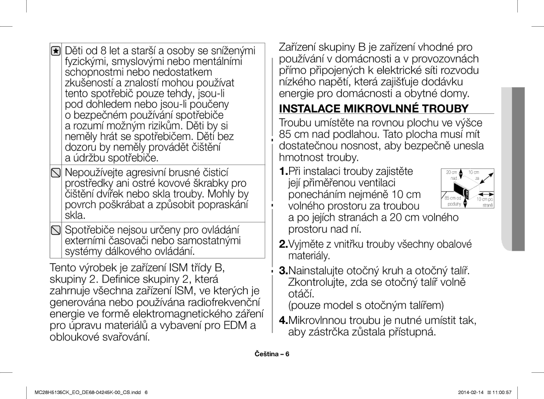 Samsung MC28H5135CK/EO manual Instalace Mikrovlnné Trouby, Její přiměřenou ventilaci, Ponecháním nejméně 10 cm 