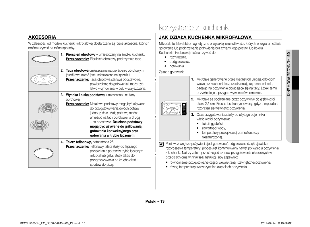 Samsung MC28H5135CK/EO manual Korzystanie z kuchenki, Akcesoria, JAK Działa Kuchenka Mikrofalowa 