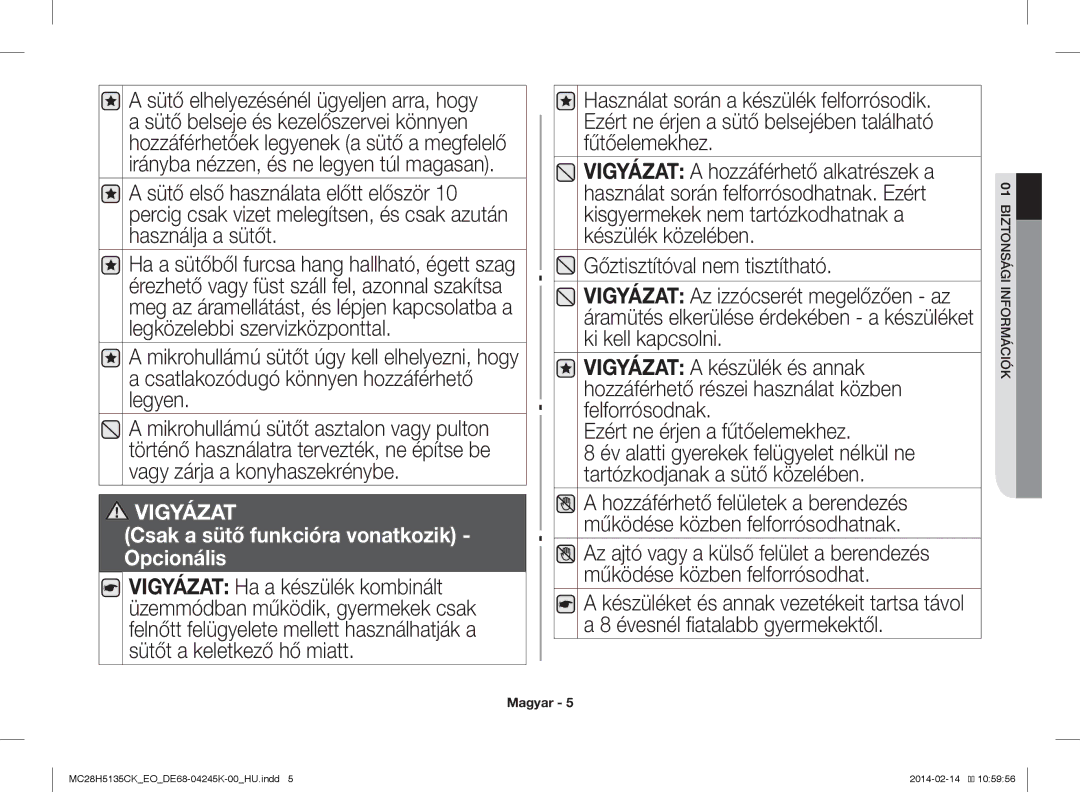 Samsung MC28H5135CK/EO manual Csak a sütő funkcióra vonatkozik Opcionális 