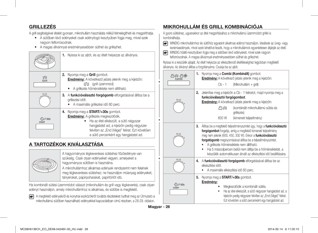 Samsung MC28H5135CK/EO manual Grillezés Mikrohullám ÉS Grill Kombinációja, Tartozékok Kiválasztása 