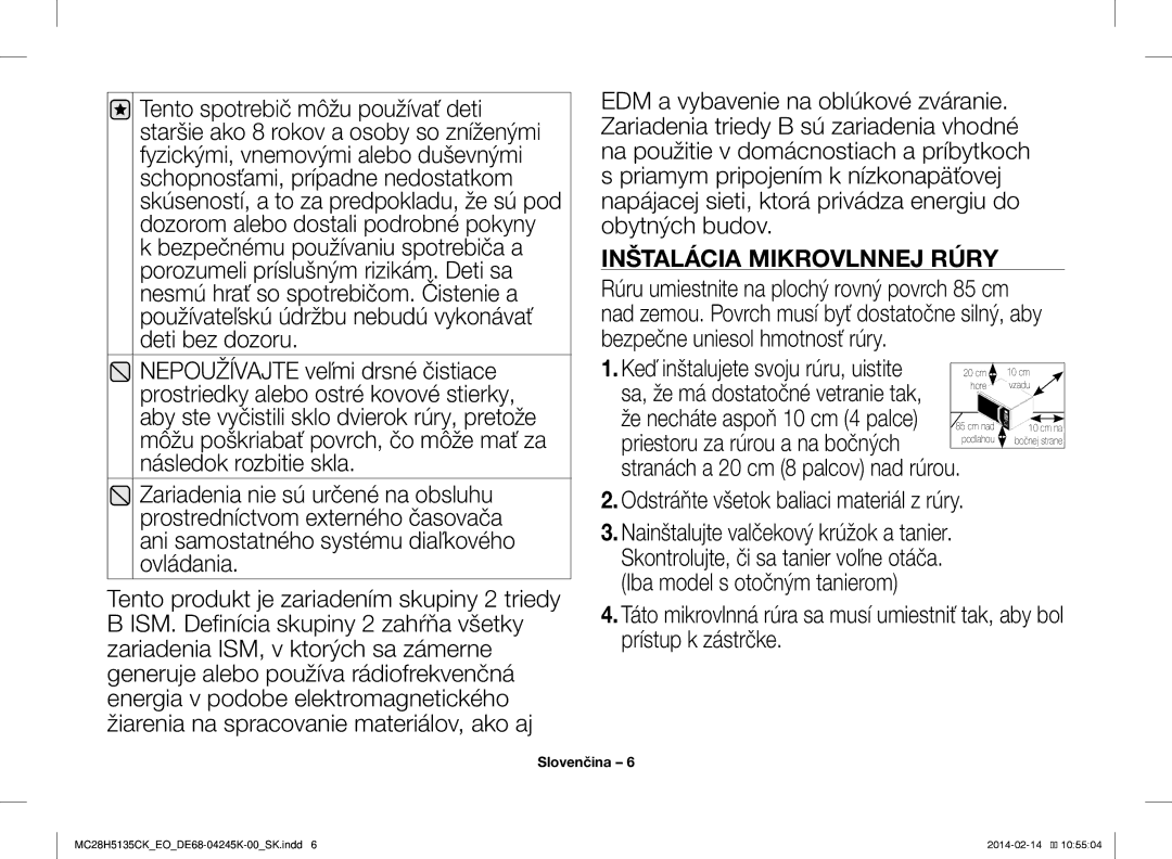 Samsung MC28H5135CK/EO manual Inštalácia Mikrovlnnej Rúry 