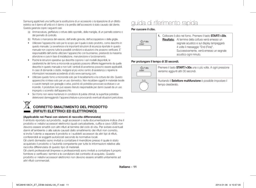 Samsung MC28H5135CW/ET manual Guida di riferimento rapida, Per cuocere il cibo, Per prolungare il tempo di 30 secondi 